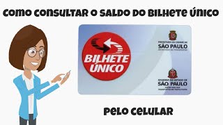 Como Consultar seu SALDO do Bilhete Único SP [upl. by Seitz]