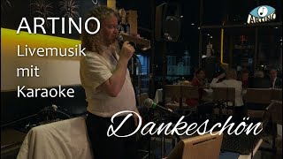 Dankeschön  Peter Alexander ARTINO Livemusik amp Karaoke Musik mit Herz Schlager Austropop Oldies [upl. by Pacifa]