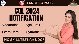 CGL 2024 NOTIFICATION I APSSB I UDC I STENOGRAPHER [upl. by Tudor]