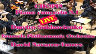 Dmytro Sukhovienko  Piano concerto N1  CHOPIN [upl. by Nivre]