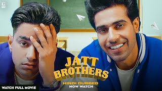 Jatt Brothers Hindi Dubbed Movie Guri  Jass Manak  Latest Movie 2024  Geet MP3 [upl. by Eelynnhoj]