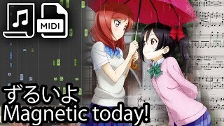 【ピアノ】Zurui yo Magnetic today  Love Live Synthesia amp Piano Cover  Remastered【ラブライブ！】 [upl. by Skelly]