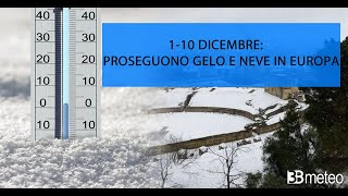 🟡METEO 110 DICEMBRE ALTRO GELO E NEVE IN EUROPA CON VORTICE ARTICO [upl. by Cinimmod38]