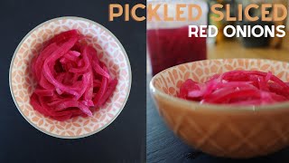 Quick Simple amp Easy Sliced Pickled Red Onion Recipe  How to make these vibrant pickled onions [upl. by Ayekam]