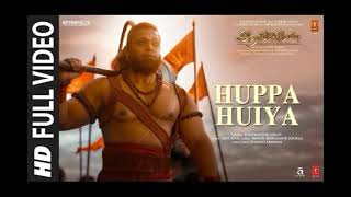 Full Video Huppa Huiya Song Adipurush Prabhas Ajay AtulIlango Krishan Om Raut [upl. by Eduardo]