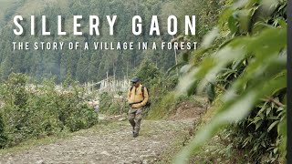 SILLERY GAON 2024  THE VILLAGE IN A FOREST [upl. by Cecelia]