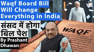 Waqf Board Bill Will Change Everything in India  Waqf Board Act changes coming in Parliament [upl. by Ffoeg310]