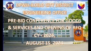 Procurement Livestream for DPWH Iloilo City DEO Civil Works on August 15 2024 [upl. by Noned]