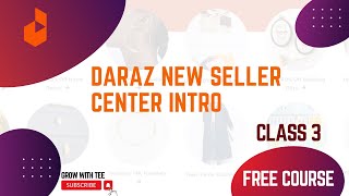 Daraz Latest Seller Center Update and its Detail Intro  Class 3 [upl. by Daiz]