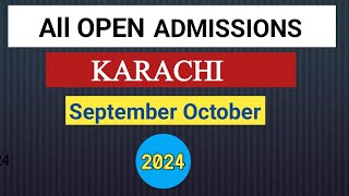 All open admission in karachi 2024  All Open admission in Sindh  Open admission in Karachi [upl. by Voletta21]