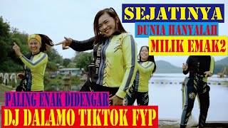 Dalamo song remix tiktok fyp  Senam kreasi dj dalamo [upl. by Kemble493]