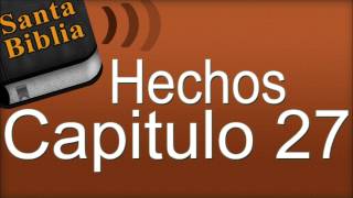 Hechos Capitulo 27  Biblia Hablada [upl. by Cohligan61]