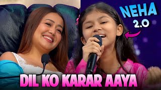 Dil Ko Karar Aaya Neha Kakkar 2O  She Sang Exactly Like Neha Haisal Rai Superstar Singer 3 [upl. by Nnylram192]