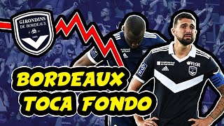 La caída del GIRONDINS de BORDEAUX al fútbol AMATEUR  Qué salió mal [upl. by Kurtis]