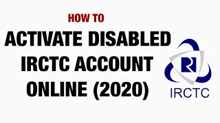 How To Activate Disabled IRCTC Account [upl. by Capwell704]