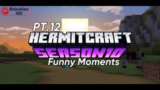 HermitCraft Season 10 Funny Moments 12 [upl. by Ahtnahc]