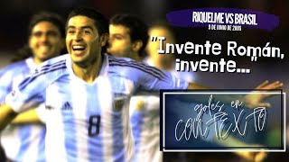 Goles en contexto  Riquelme vs Brasil 2005 [upl. by Akyre]