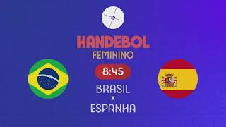 Handebol Feminino Brasil X Espanha Olimpíadas De Paris 25072024 TV Globo [upl. by Novoj]