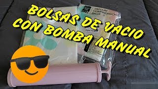 BOLSAS DE VACÍO para almacenamiento con BOMBA MANUAL [upl. by Hbaruas]