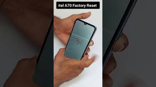 How to Hard Reset Itel A70  Itel A665L hard reset [upl. by Squier]