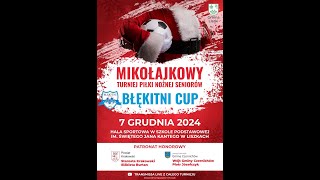 Mikołajkowy Turniej Piłki Nożnej Seniorów Błękitni Cup [upl. by Fleeta]