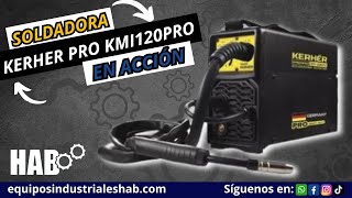 Soldadora Kerher KMI120PRO en acción [upl. by Tarazi]