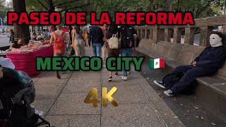 Paseo de la Reforma Mexico city Family Walking Tour 4K 🇲🇽 [upl. by Cacia279]