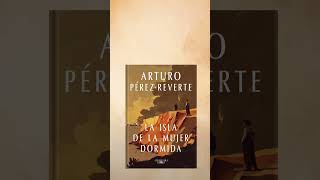 La isla de la Mujer Dormida de Arturo PérezReverte  TEASER [upl. by Ataner961]