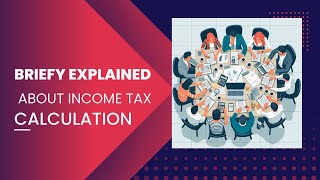 quotTax Calculation Explained in Simple Termsquot [upl. by Drhcir537]