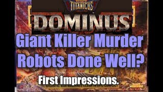 Adeptus Titanicus Dominus  First Impressions [upl. by Tham]