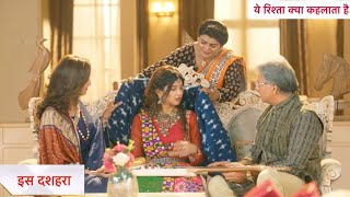 Yeh Rishta Kya Kehlata Hai Today Episode NEW PROMO  10th October 2024 [upl. by Enylorac]