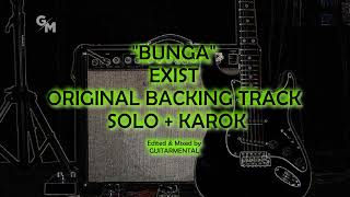 EXIST  BUNGA  BACKING TRACK  SOLO  KAROK [upl. by Vasquez546]