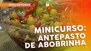 Minicurso de pastas e antepastos antepasto de abobrinha [upl. by Iarised]