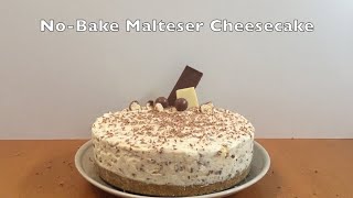 NoBake Malteser Cheesecake Tutorial  Homemade [upl. by Nylarad488]