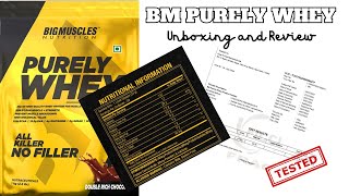 BIG MUSCLE NUTRITION PURELY WHEY PROTEIN  REVIEW AND UNBOXING  BM PURELY WHEY REVIEW  review [upl. by Ingles823]