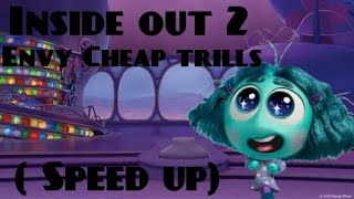 Cheap trills Speed up Inside out 2 envy [upl. by Sucitivel678]