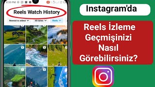 Instagramda Reels İzleme Geçmişinizi Nasıl Görebilirsiniz Android ve iOS [upl. by Accalia]