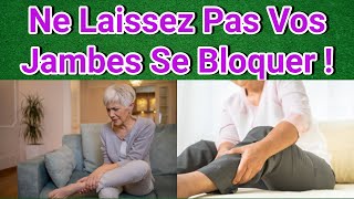 Comment Prévenir le Blocage de Circulation dans les Jambes  Découvrez Ces Conseils [upl. by Leasa720]