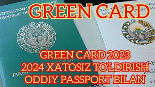 GREEN CARD 2023 2024 XATOSIZ ANKETA TOLDIRISH  ГРИН КАРД 2023 2024 ХАТОСИЗ АНКЕТА ТУЛДИРИШ [upl. by Anilak]