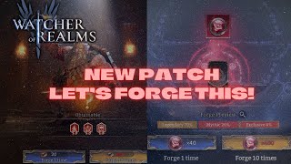 NEW PATCH  ITEM FORGE amp ARTIFACT FORGE  WATCHER OF REALMS [upl. by Orten]