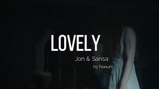 Jon and Sansa  Lovely [upl. by Powel82]