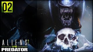 Aliens VS Predator 2  FEAST TO SURVIVE Alien Campaign Part 2 [upl. by Vincentia]