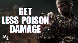 How to Get Less Poison Damage on Black Myth Wukong EASY [upl. by Aicil]