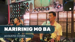 Naririnig mo ba ako  Morissette Amon  Acoustic Cover [upl. by Adnilav]