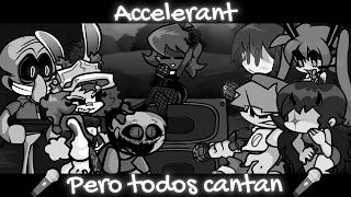 Accelerant but Every Turn a Different Character Sings 🎶 FNF Accelerant but Everyone Sings It [upl. by Llacam]