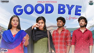 Goodbye  Warangal Vandhana  The Mix By Wirally  Tamada Media [upl. by Fina]