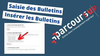 Comment remplir ses notes et insérer les bulletins  Parcoursup [upl. by Llednew]