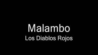 Malambo  Los Diablos Rojos [upl. by Nuhs136]