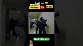 Pak commando and N S G commando nsgcommando army sigmarule armynavygame trendingshorts [upl. by Eronel539]