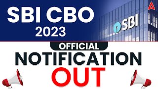 SBI CBO Notification 2023 OUT  SBI CBO 2023 Notification Job Profile Eligibility  Full Details [upl. by Aisaim]